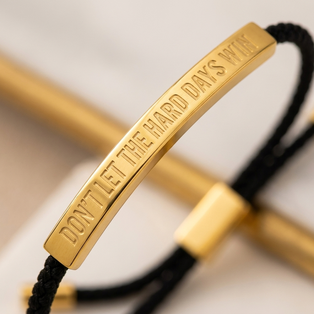 Les Jours Difficiles Ne Gagneront Pas — Bracelet Message