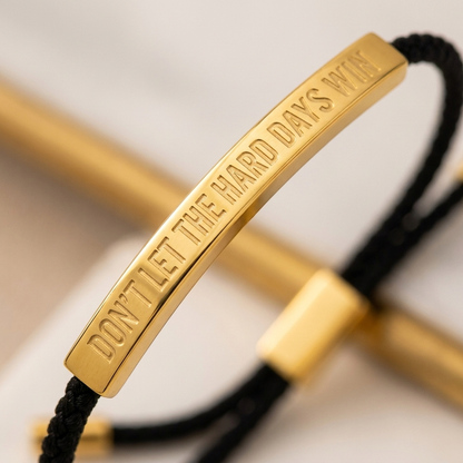 Les Jours Difficiles Ne Gagneront Pas — Bracelet Message
